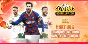 keo-phat-goc-phan-tich-va-huong-dan-dat-keo-chi-tiet