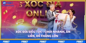 Xóc Đĩa Siêu Tốc – Chơi Nhanh, Ăn Liền, Dễ Thắng Lớn
